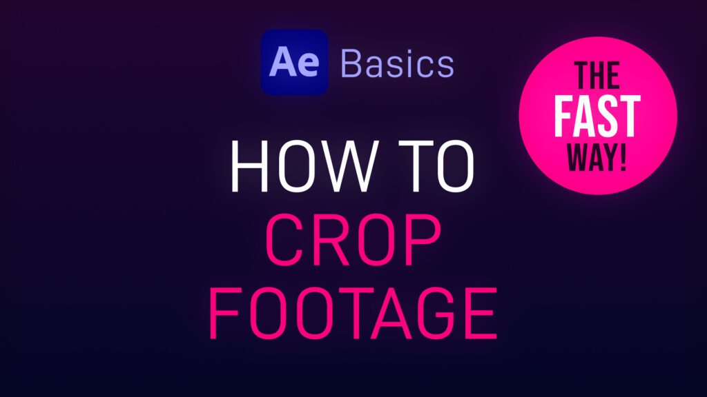 How to Crop Footage in After Effects