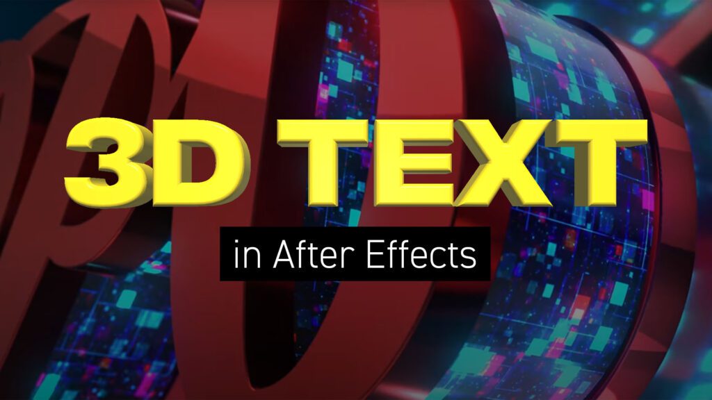 How to create 3D text in After Effects