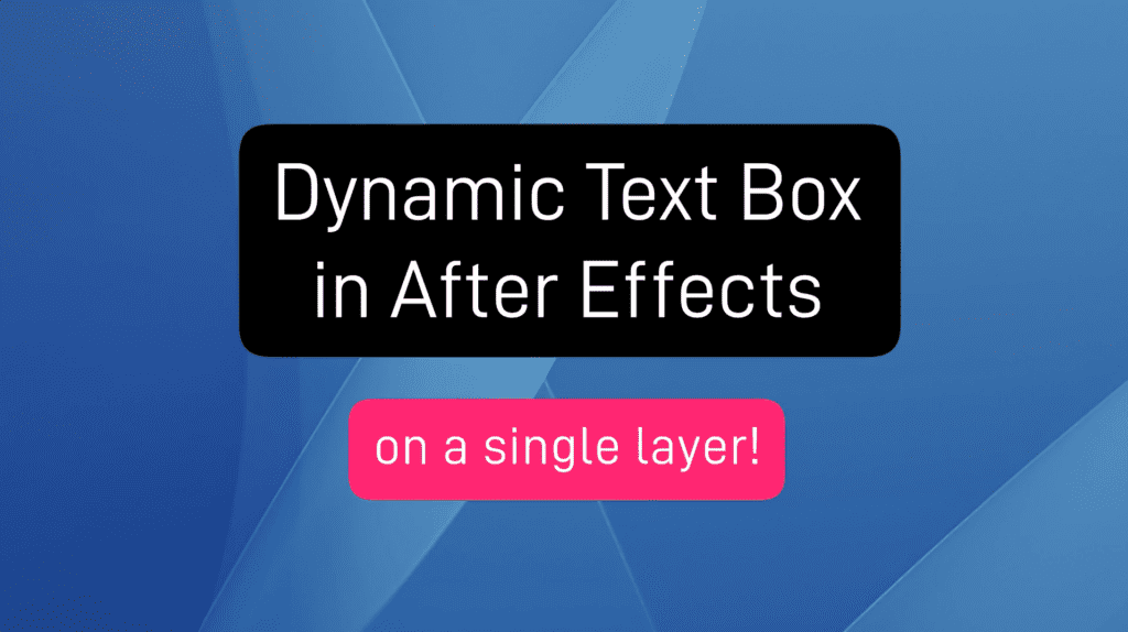 Easy Dynamic Text Box After Effects HD